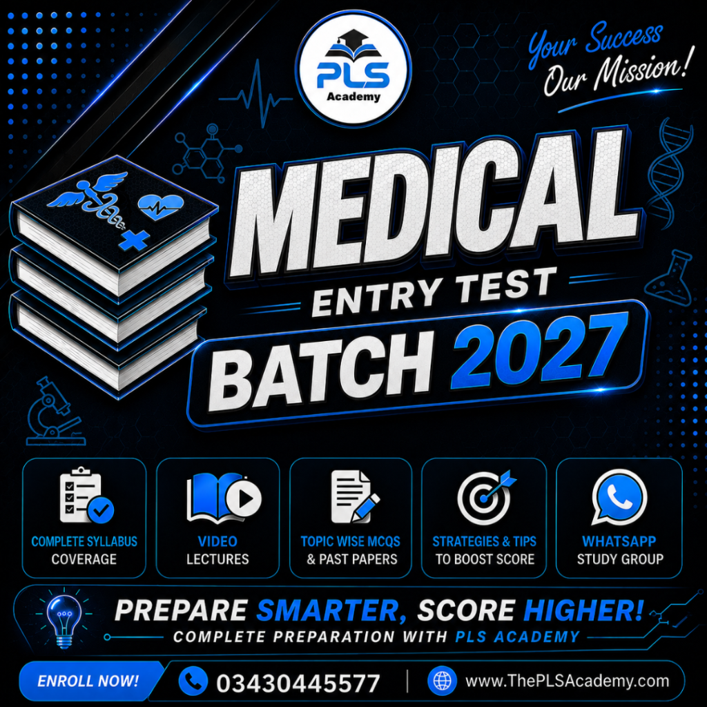 Medical Entry Test Preparation Batch 2027